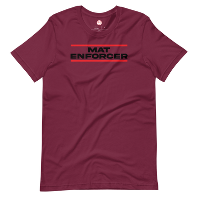 Mat Enforcer T-Shirt